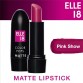 Elle 18 Color Pop Matte Lip Color  (4.3 g, Pink Show)